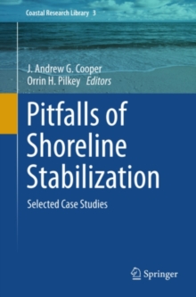 Pitfalls of Shoreline Stabilization : Selected Case Studies