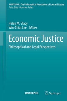 Economic Justice : Philosophical and Legal Perspectives