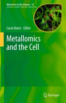 Metallomics and the Cell