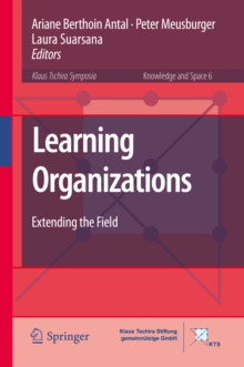 Learning Organizations : Extending the Field