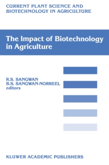 The Impact of Biotechnology on Agriculture : Proceedings of the International Conference: 