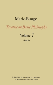 Treatise on Basic Philosophy : Part II Life Science, Social Science and Technology