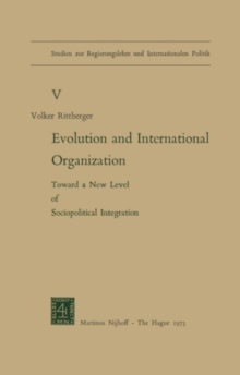 Evolution and International Organization : Toward a New Level of Sociopolitical Integration
