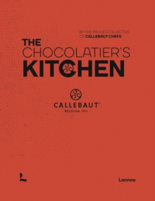 The Chocolatier’s Kitchen : recipe book