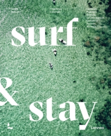 Surf & Stay : 7 Road Trips in Europe