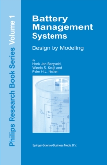 Battery Management Systems : Design by Modelling