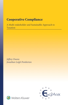 Cooperative Compliance : A Multi-stakeholder and Sustainable Approach to Taxation
