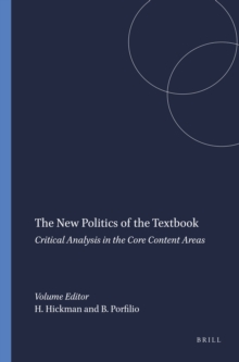 The New Politics of the Textbook : Critical Analysis in the Core Content Areas