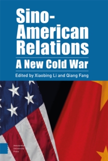 Sino-American Relations : A New Cold War