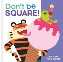 Don't Be Square!