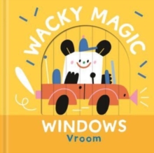 Vroom (Wacky Magic Windows)