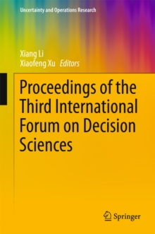 Proceedings of the Third International Forum on Decision Sciences