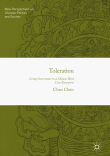 Toleration : Group Governance in a Chinese Third Line Enterprise