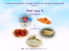 Picture sound book for teenage children for learning Chinese words related to Food  Volume 4