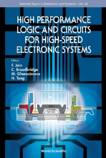 High Performance Logic And Circuits For High-speed Electronic Systems