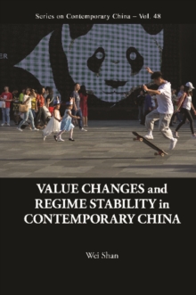 Value Changes And Regime Stability In Contemporary China