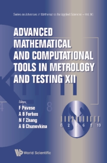 Advanced Mathematical And Computational Tools In Metrology And Testing Xii