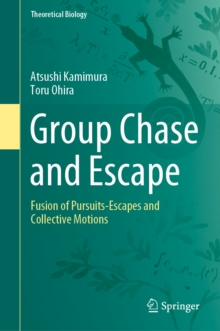 Group Chase and Escape : Fusion of Pursuits-Escapes and Collective Motions