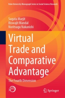 Virtual Trade and Comparative Advantage : The Fourth Dimension