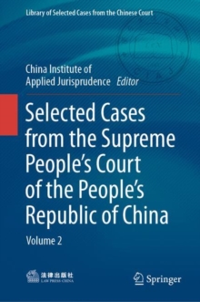 Selected Cases from the Supreme People's Court of the People's Republic of China : Volume 2