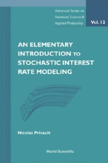 Elementary Introduction To Stochastic Interest Rate Modeling, An