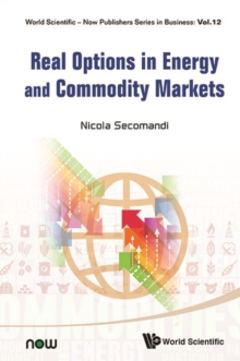 Real Options In Energy And Commodity Markets
