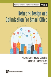 Network Design And Optimization For Smart Cities