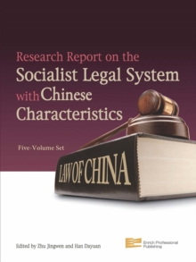 Research Report on the Socialist Legal System with Chinese Characteristics