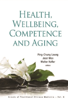 Health, Wellbeing, Competence And Aging