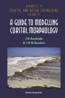 Guide To Modeling Coastal Morphology, A