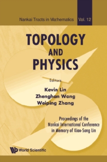 Topology And Physics - Proceedings Of The Nankai International Conference In Memory Of Xiao-song Lin