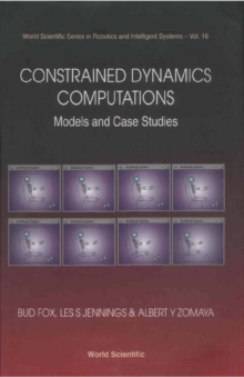 Constrained Dynamics Computations: Models & Case Studies