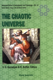 Chaotic Universe - Proceedings Of The Second Icra Network Workshop