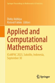 Applied and Computational Mathematics : ICoMPAC 2023, Sukolilo, Indonesia, September 30