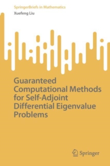 Guaranteed Computational Methods for Self-Adjoint Differential Eigenvalue Problems