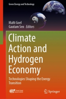 Climate Action and Hydrogen Economy : Technologies Shaping the Energy Transition