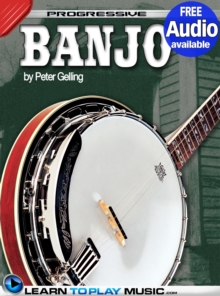 Banjo Lessons for Beginners : Teach Yourself How to Play Banjo (Free Audio Available)