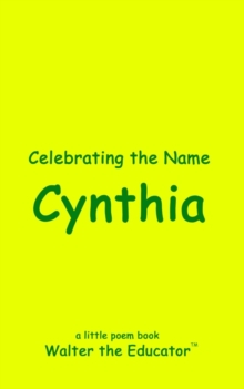 Celebrating the Name Cynthia