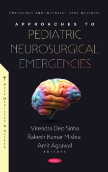 Approaches to Pediatric Neurosurgical Emergencies