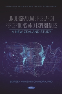 Undergraduate Research Perceptions and Experiences: A New Zealand Study