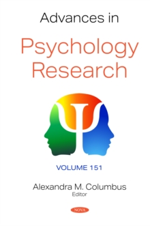 Advances in Psychology Research. Volume 151