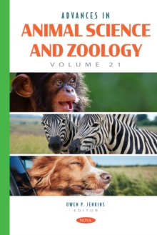 Advances in Animal Science and Zoology. Volume 21