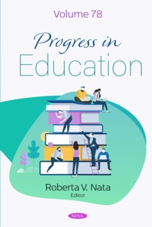 Progress in Education. Volume 78