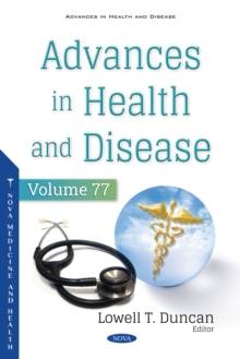 Advances in Health and Disease. Volume 77