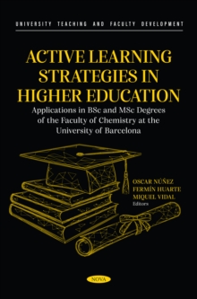 Active Learning Strategies in Higher Education. Applications in BSc and MSc Degrees of the Faculty of Chemistry at the University of Barcelona