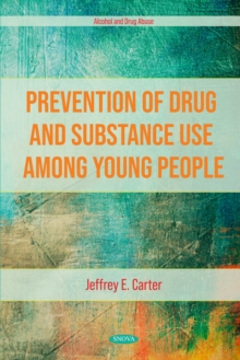 Prevention of Drug and Substance Use Among Young People