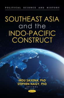 Southeast Asia and the Indo-Pacific Construct