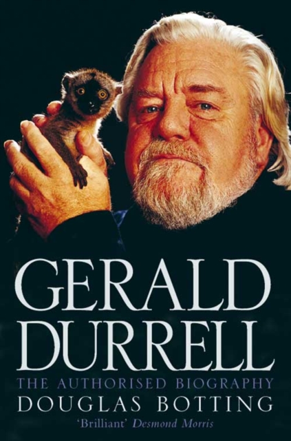 Gerald Durrell : The Authorised Biography, Paperback / softback Book