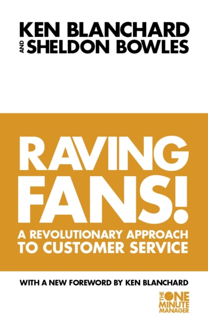 Raving Fans!, Paperback / softback Book