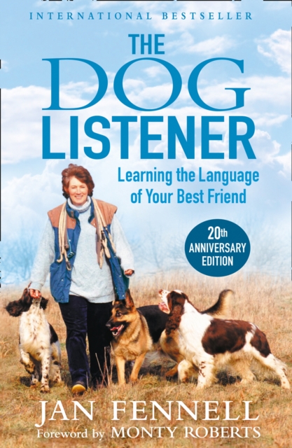 The Dog Listener : Learning the Language of Your Best Friend, Paperback / softback Book